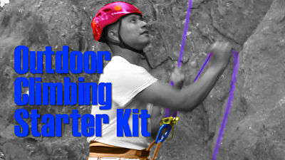 Outdoor Climbing Starter Kit: Start Climbing with a Friend for About $250 Each