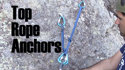 Rock Climbing Anchors: Creating a Bolted Top Rope Anchor
